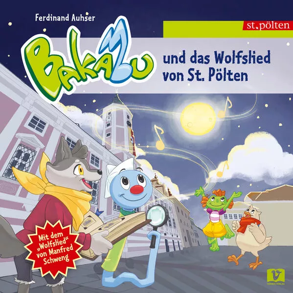 Cover: Bakabu und das Wolfslied von St. Pölten