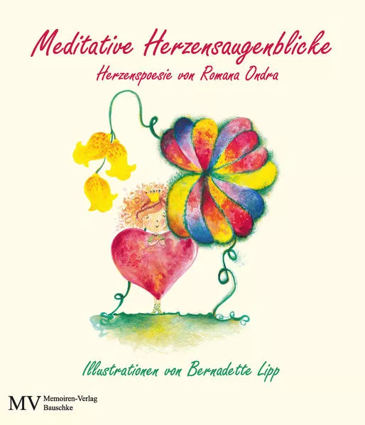 Cover: Meditative Herzensaugenblicke