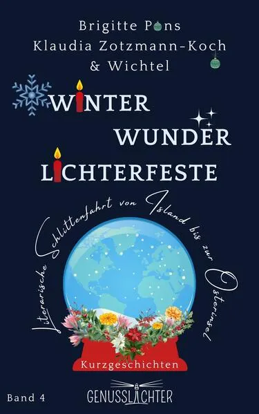 Winter – Wunder – Lichterfeste
