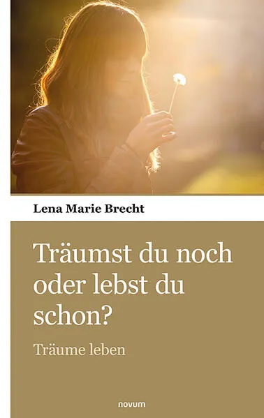 Träumst du noch oder lebst du schon?