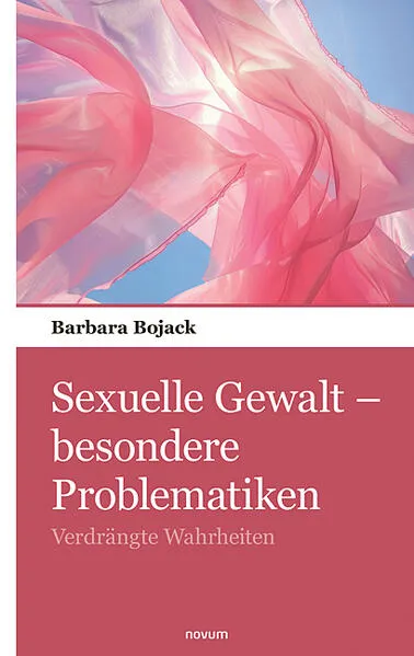 Sexuelle Gewalt – besondere Problematiken