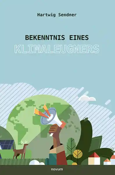 Bekenntnis eines Klimaleugners