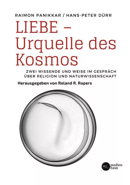 Liebe - Urquelle des Kosmos</a>