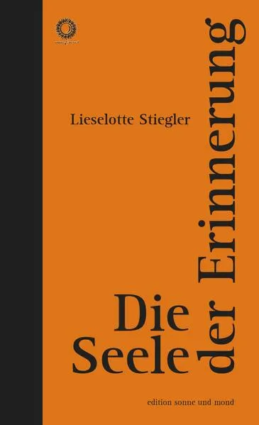 Cover: Die Seele der Erinnerung