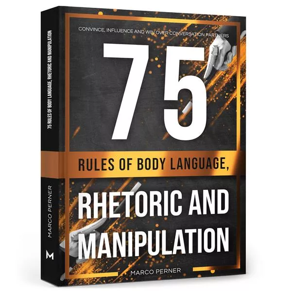 Cover: 75 Rules of Body Language, Rhetoric and Manipulation