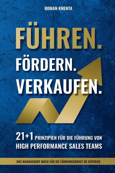 Führen. Fördern. Verkaufen.
