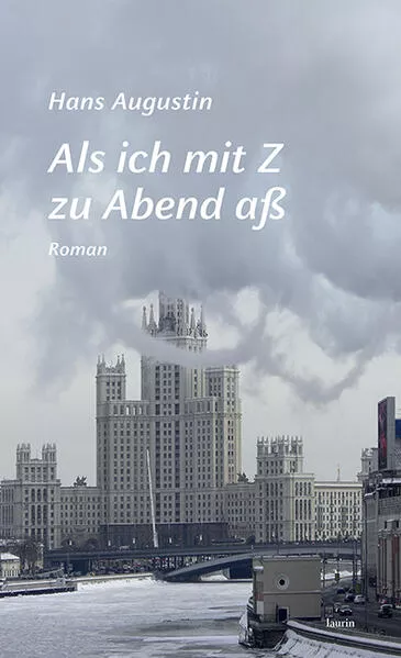 Cover: Als ich mit Z zu Abend aß