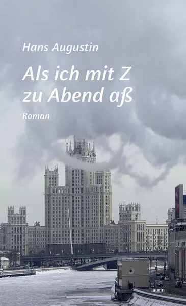 Cover: Als ich mit Z zu Abend aß