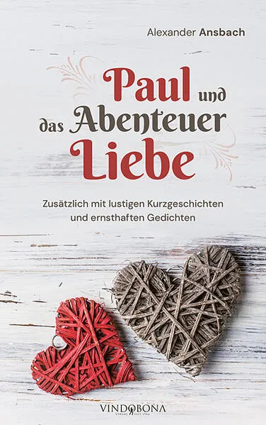 Paul und das Abenteuer Liebe
