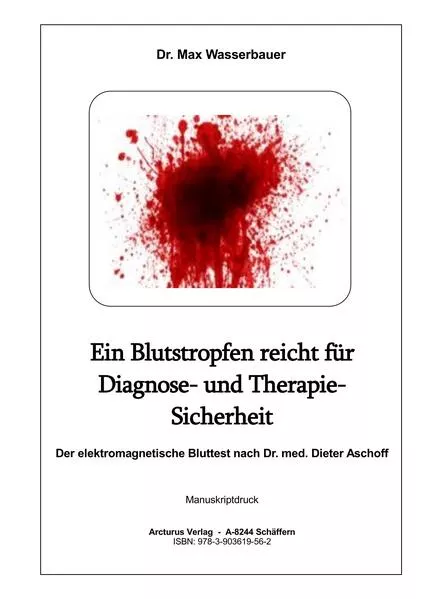 Ein Blutstropfen reicht für Diagnose- und Therapie-Sicherheit</a>