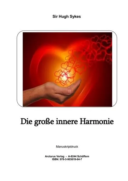Die große innere Harmonie