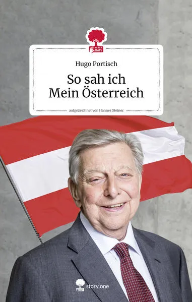 Cover: So sah ich Mein Österreich. Life is a story - story.one