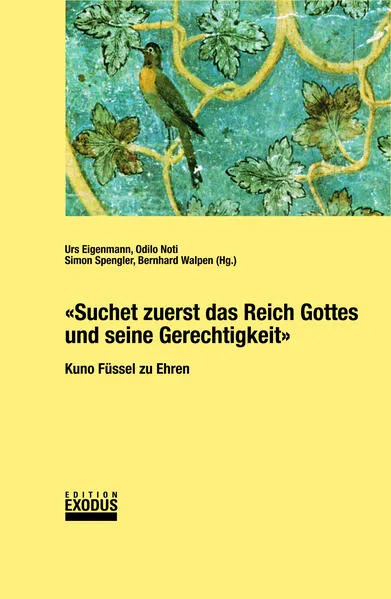 Suchet zuerst das Reich Gottes und seine Gerechtigkeit