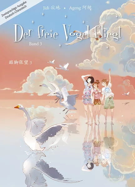 Cover: Der freie Vogel fliegt, Band 3