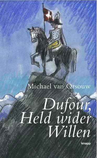 Cover: Dufour, Held wider Willen