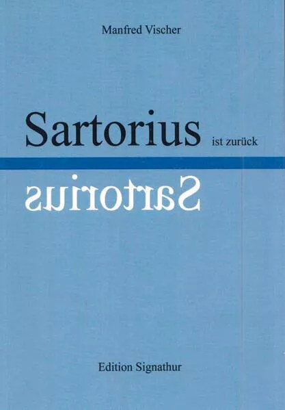 Cover: Dr. Sartorius ist zurück