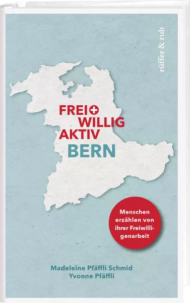 Cover: Freiwillig aktiv Bern