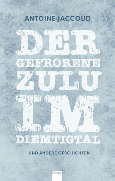 Der gefrorene Zulu im Diemtigtal</a>