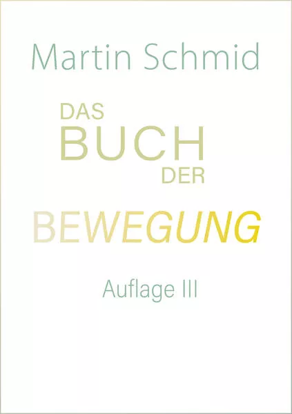 Cover: Das Buch der Bewegung