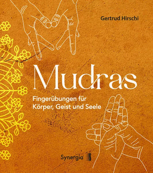 Cover: Mudras - Fingerübungen für Körper, Geist und Seele