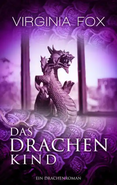 Cover: Das Drachenkind