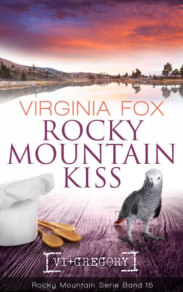 Cover: Rocky Mountain Kiss