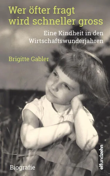 Cover: Wer öfter fragt wird schneller gross