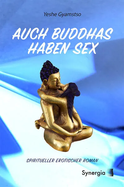 Cover: Auch Buddhas haben Sex