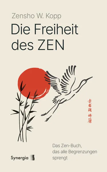 Cover: Die Freiheit des Zen