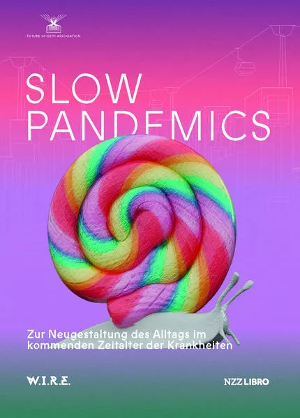 Slow Pandemics