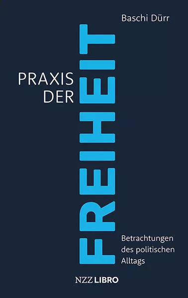 Cover: Praxis der Freiheit