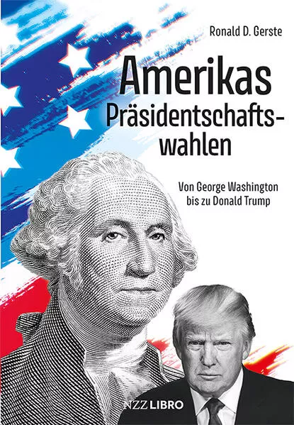 Cover: Amerikas Präsidentschaftswahlen