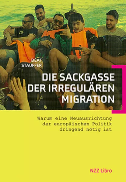 Cover: Die Sackgasse der irregulären Migration