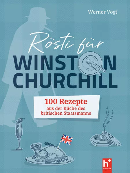 Rösti für Winston Churchill