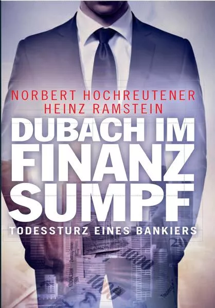 Cover: Dubach im Finanzsumpf