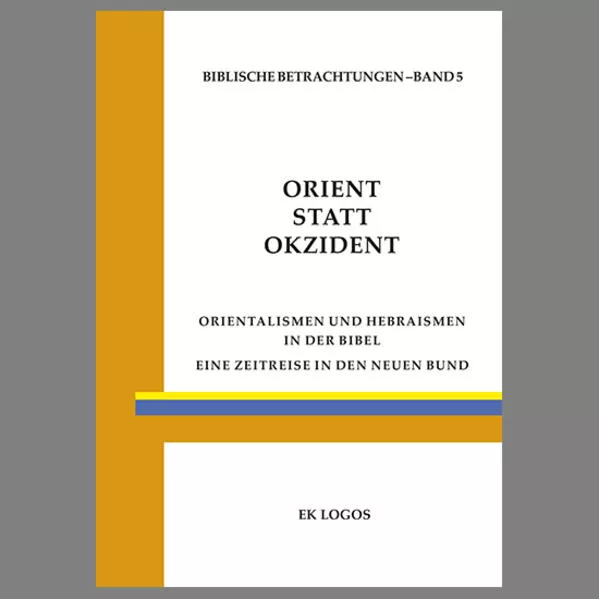 Orient statt Okzident