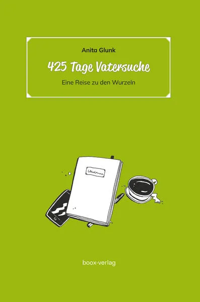 425 Tage Vatersuche