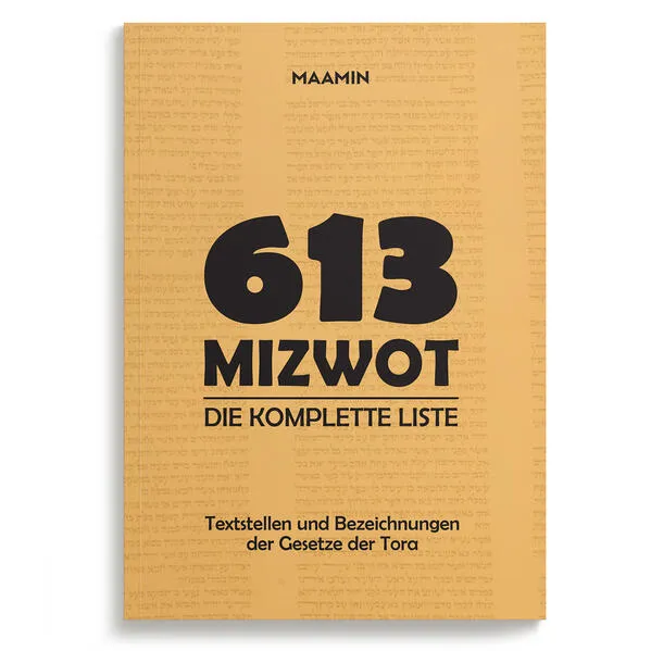 Cover: 613 Mizwot | Die komplette Liste