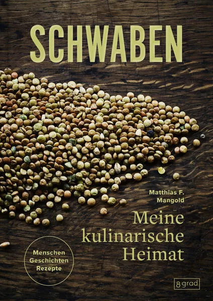 Cover: Schwaben. Meine kulinarische Heimat