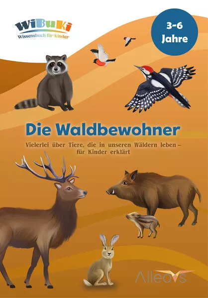 Cover: "WiBuKi" Wissensbuch für Kinder: Die Waldbewohner