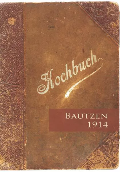 Cover: Kochbuch Bautzen 1914