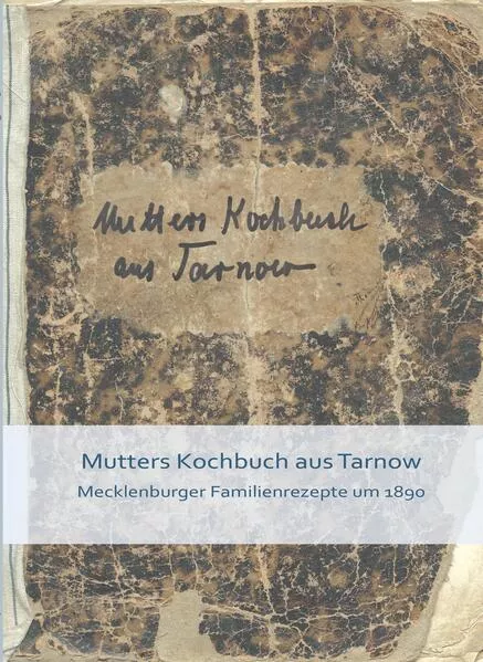 Cover: Mutters Kochbuch aus Tarnow