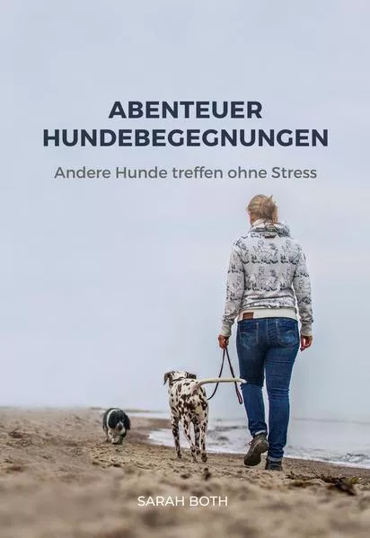Cover: Abenteuer Hundebegegnungen