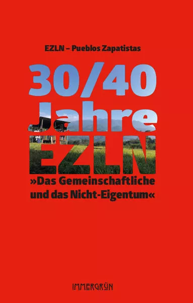 Cover: 30/40 Jahre EZLN