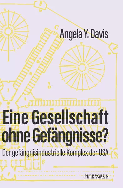 Eine Gesellschaft ohne Gefängnisse?