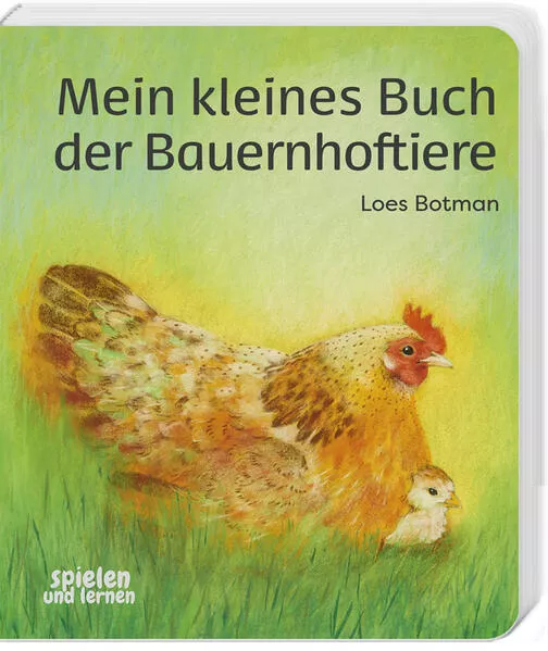 Mein kleines Buch der Bauernhoftiere