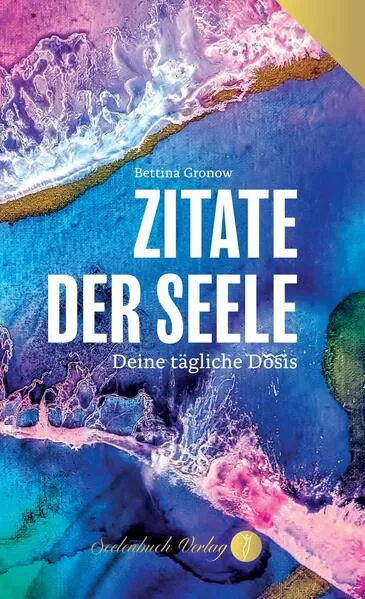 Zitate der Seele
