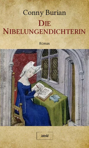 Cover: Die Nibelungendichterin