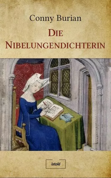 Cover: Die Nibelungendichterin