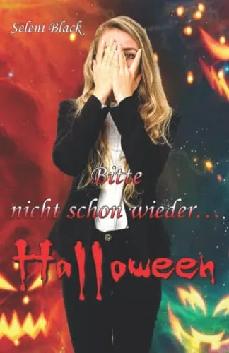Cover: Bitte nicht schon wieder...: Halloween